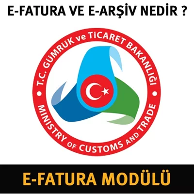 e-Fatura  e-Arşiv Fatura Nedir  e-Fatura Modülü Nedir 