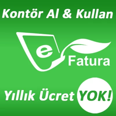 E-Fatura & E-Arşiv Fatura Nedir ? E-Fatura Standart Paket ile Kontör Al & Kullan Yıllık Ücret Yok