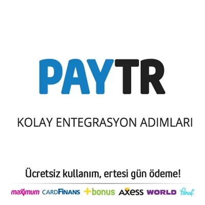 PayTR E-Ticaret Paketlerimize Entegrasyon Adımları