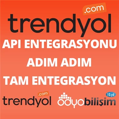 Trendyol API Pazaryeri Entegrasyonu E-Ticaret Sitesi Kurulum Adımları